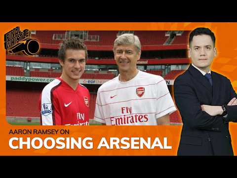Why Aaron Ramsey Chooses Arsene Wenger over Sir Alex Ferguson | Final Whistle thumbnail