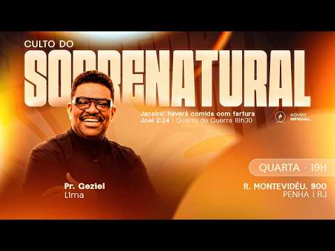 CULTO DO SOBRENATURAL | PR. Geziel Lima | 27/05/2026 thumbnail