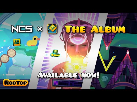 NCS x Geometry Dash Album Montage thumbnail