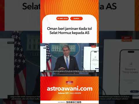 Oman beri jaminan tiada tol Selat Hormuz kepada AS thumbnail