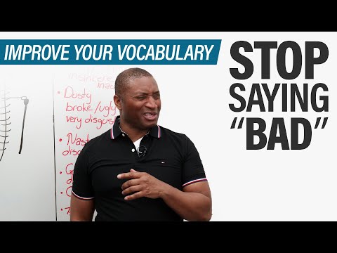 Improve Your Vocabulary: Stop Saying BAD! thumbnail