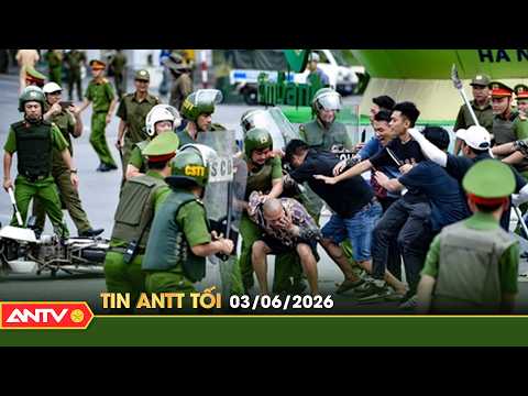 Tin tức an ninh trật tự nóng, thời sự Việt Nam mới nhất 24h tối ngày 3/6 | ANTV thumbnail