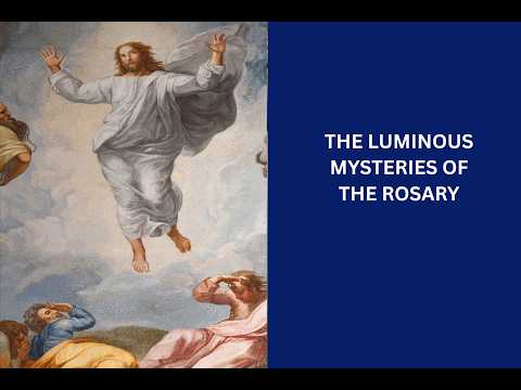 The Luminous Mysteries of the Rosary thumbnail