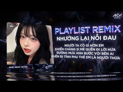[30 Phút] NHẠC REMIX 👍 TIKTOK TRIỆU VIEW - BXH 🎵 Remix 👍🔥Top 10 Nhạc Remix thumbnail