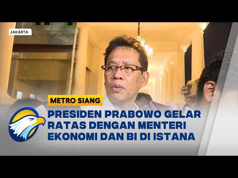 Presiden Prabowo Kumpulkan Menteri Ekonomi dan BI Di Istana - [Metro Siang] thumbnail
