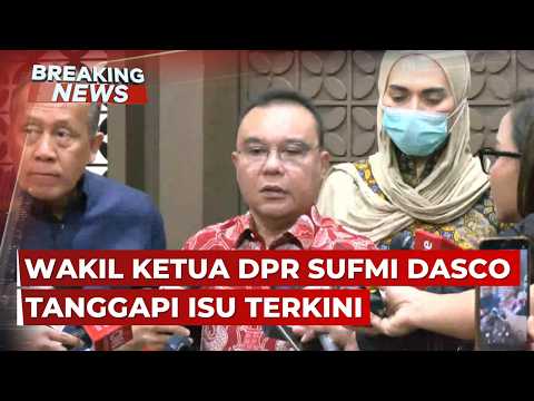 🔴LIVE - Wakil Ketua DPR Sufmi Dasco Tanggapi Penggeledahan Kantor BGN hingga Kritikan Dino Patti thumbnail