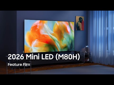 2026 Mini LED(M80H): Feature Film | Samsung thumbnail