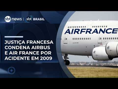 Justiça da França condena Airbus e Air France por queda do voo Rio-Paris em 2009 | #SBTBrasil thumbnail