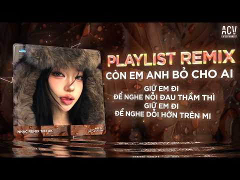 NHẠC REMIX TREND TIKTOK TRIỆU VIEW - BXH Nhạc Trẻ Remix Hay Nhất Hiện Nay?Top 10 Nhạc TikTok thumbnail