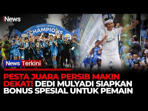 HEBOH! Dedi Mulyadi Janji Siapkan Bonus Fantastis Jika Persib Juara Super League | iNews Terkini thumbnail
