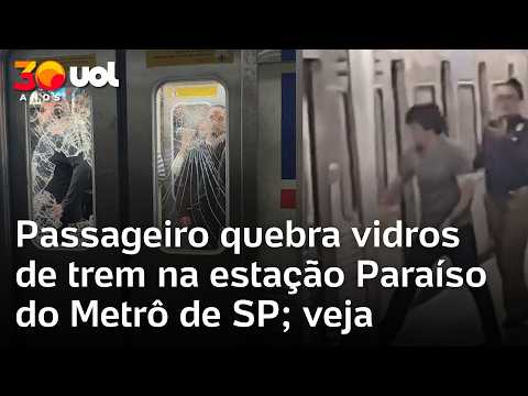 Metrô de SP: Passageiro quebra vidros de trem na estação Paraíso; veja o momento thumbnail