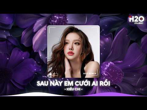 Sau Này Em Cưới Ai Rồi Remix - Ngỡ Sét Đánh Ngang Trời Remix🎼Nhạc Remix TikTok Hay 2026 thumbnail