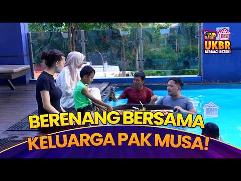SEGAR SEKALI! Keseruan Keluarga Pak Musa Berenang Bersama V| UKBR BERBAGI REZEKI | PART 7 thumbnail