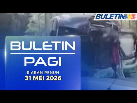 Kemalangan Di Genting: Pemandu Bas Ditahan Disyaki Pandu Melulu | Buletin Pagi, 31 Mei 2026 thumbnail