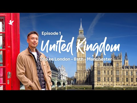 UK Trip - Episode 1: Itinerary & Budget Liburan ke London, Bath & Manchester thumbnail