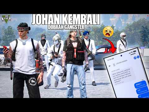 TUGAS BESAR DARI JOHAN !! SEMUA DOBRAK DI SURUH UNTUK BERKUMPUL !! GTA 5 ROLEPLAY thumbnail
