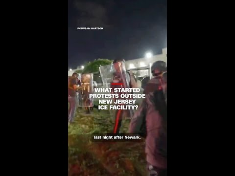 What started protests outside New Jersey ICE facility? thumbnail
