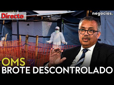 DIRECTO| ¿NUEVA PANDEMIA GLOBAL? REUNIÓN DE EMERGENCIA EN LA OMS POR EL AVANCE DEL ÉBOLA EN EL CONGO thumbnail