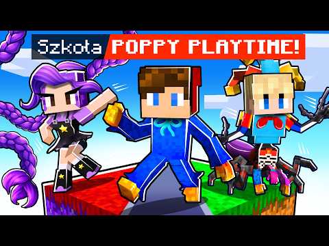 MINECRAFT, ale SZKOŁA POPPY PLAYTIME! thumbnail