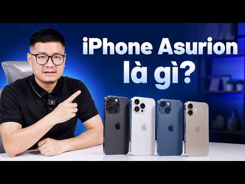 Tư vấn điện thoại: iPhone Asurion là gì mà rẻ vậy? Có đáng mua không? thumbnail