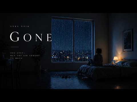 Gone | A Heartbreak Song for the Nights You Can’t Move On thumbnail