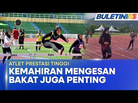 ATLET PRESTASI TINGGI | Peranan Jurulatih Pengesan Bakat & Sekolah Sukan Jadi Titik Tolak (BU) thumbnail