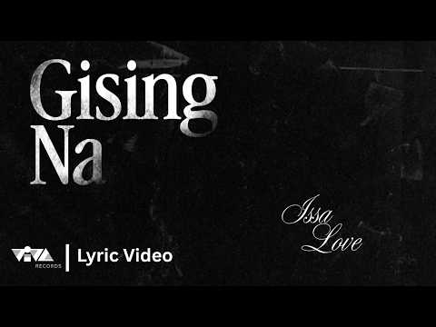 Gising Na - Lo ki (Official Lyric Video) thumbnail