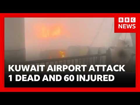 Airstrikes hit Kuwait airport - 1 dead and 60 injured -  Iran and US launch more attacks | BBC News thumbnail