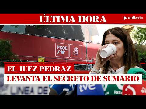 #ÚLTIMAHORA El juez Pedraz aterroriza al PSOE: levanta el secreto de sumario de las cloacas thumbnail