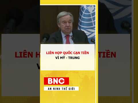 Liên hợp quốc cạn tiền vì Mỹ - Trung thumbnail
