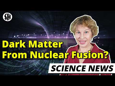 Nuclear Fusion Reactors Could Produce Dark Matter, Physicists Show thumbnail