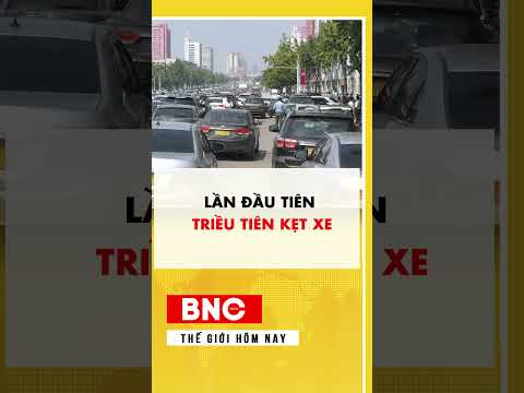 Lần đầu tiên Triều Tiên kẹt xe thumbnail