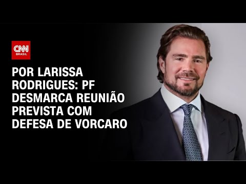 PF desmarca reunião prevista com defesa de Vorcaro | CNN 360º thumbnail