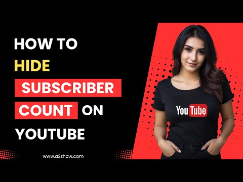 How to Hide Subscriber Count on Your Youtube Channel thumbnail