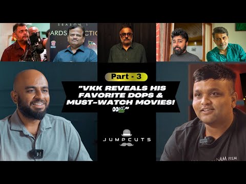 VKK REVEALS His Favorite DOPs & Must-Watch Movies! 👀🎬 | Tamil Podcast | Jumpcuts Unfolds thumbnail