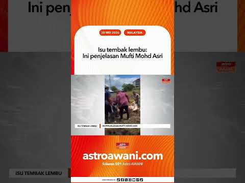 Isu tembak lembu: Ini penjelasan Mufti Mohd Asri thumbnail