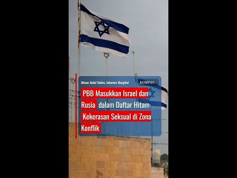 PBB Masukkan Israel dan Rusia dalam Daftar Hitam Kekerasan Seksual di Zona Konflik #short thumbnail