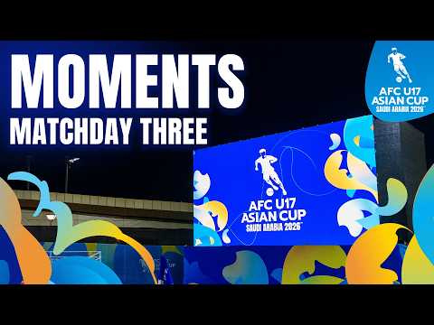 #AFCU17 | Moments from Matchday Three thumbnail