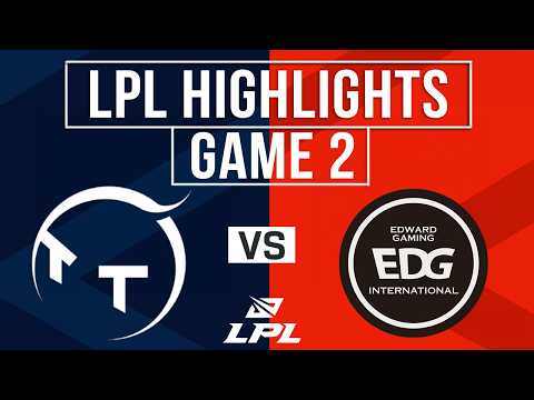 TT vs EDG Highlights Game 2 | LPL 2026 Split 2 | ThunderTalk Gaming vs EDward Gaming thumbnail