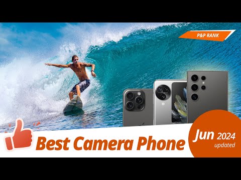 Best Camera Phone 2024 | P&P RANK | June 2024 update thumbnail
