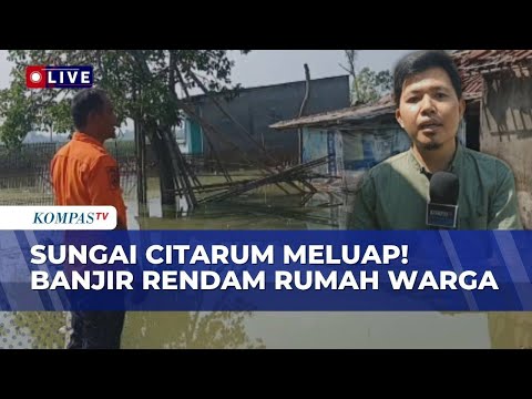 Pantauan Banjir Karawang Akibat Luapan Sungai Citarum, 17 Rumah Masih Terendam | KOMPAS SIANG thumbnail
