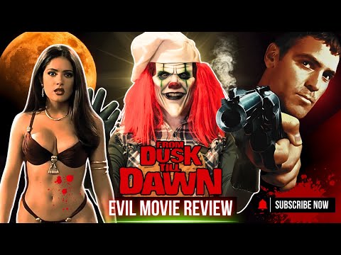 Evil Reviews | From Dusk Till Dawn (1996) thumbnail