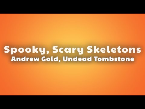Andrew Gold - Spooky, Scary Skeletons (Undead Tombstone Remix) (Lyrics) thumbnail