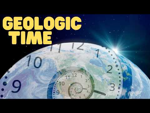 Geologic Time | Learn about how scientists determine the age of the earth thumbnail