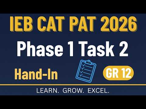 Grade 12 PAT | Phase 1 Task 2 Hand-In | IEB | 2026 thumbnail
