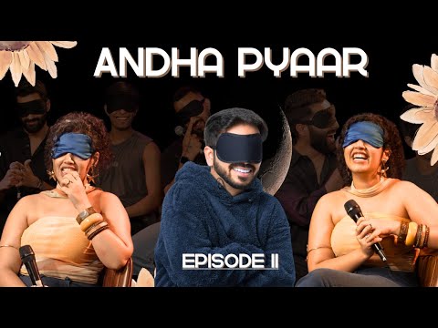 ANDHA PYAAR | BEST EPISODE | ft. Vivek Samtani @ComicKaustubhAgarwal @RajatSood @Rawhitsingh thumbnail