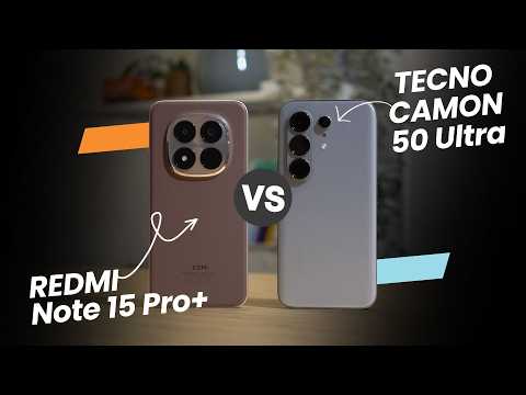 TECNO CAMON 50 Ultra vs. REDMI Note 15 Pro+ Comparison Review thumbnail