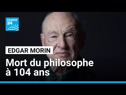 Edgar Morin, sociologue, philosophe et résistant, est mort l'âge de 104 ans • FRANCE 24 thumbnail