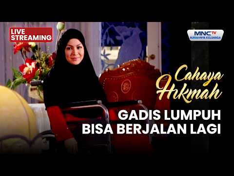 🔴GADIS LUMPUH BISA BERJALAN LAGI | LIVE CAHAYA HIKMAH | 5 JUNI 2026 thumbnail