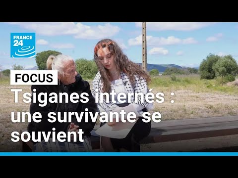 Internement des Tsiganes : la mémoire des survivants, un combat pour la dignité • FRANCE 24 thumbnail